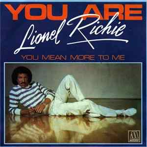 Lionel Richie - You Are flac