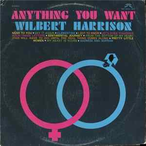 Wilbert Harrison - Anything You Want flac