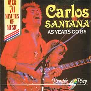 Santana - As Years Go By flac