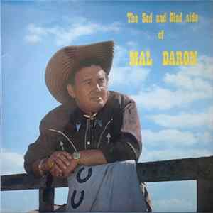 Mal Daron - The Sad and The Glad Side of Mal Daron flac