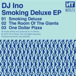DJ Ino - Smoking Deluxe flac