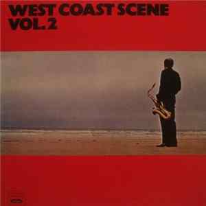 Various - West Coast Scene - Vol. 2 flac
