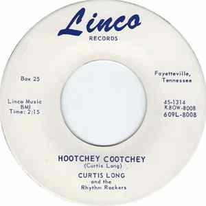 Curtis Long And The Rhythm Rockers - Hootchey Cootchey flac