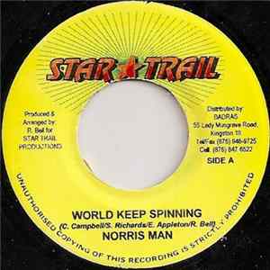 Norris Man / Anthony Red Roze - World Keep Spinning / Love Is In The Air flac