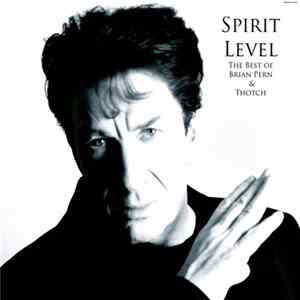 Simon Day - Spirit Level - The Best Of Brian Pern & Thotch flac