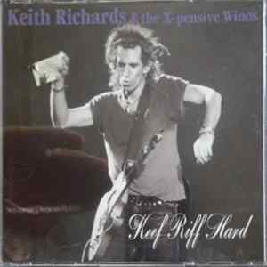 Keith Richards And The X-Pensive Winos - Keff Riff Hard flac