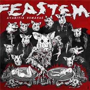 Feastem - Avaritia Humanae flac