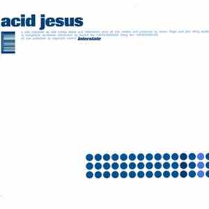 Acid Jesus - Interstate flac