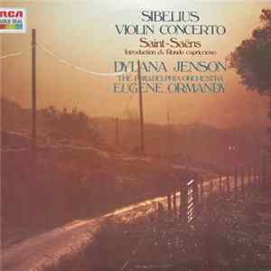 Jean Sibelius, Camille Saint-Saëns, Dylana Jenson, Eugene Ormandy - Violin Concerto - Introduction & Rondo Cappricioso flac