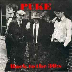 Puke - Back To The 30:s flac