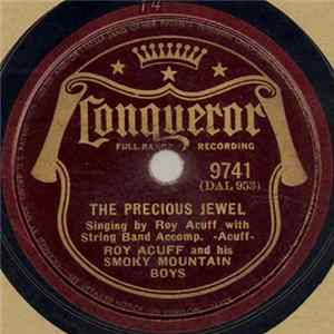 Roy Acuff And His Smoky Mountain Boys - The Precious Jewel flac