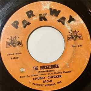 Chubby Checker - Whole Lotta Shakin' Goin' On / The Hucklebuck flac