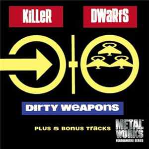 Killer Dwarfs - Dirty Weapons flac