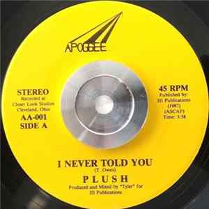 Plush - I Never Told You flac