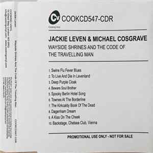 Jackie Leven & Michael Cosgrave - Wayside Shrines And The Code Of The Travelling Man flac