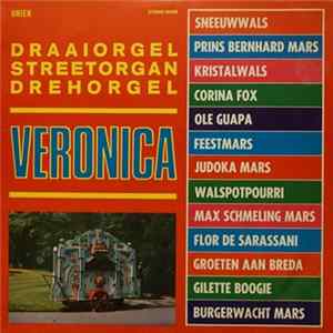 Draaiorgel De Veronica - Veronica Hits flac