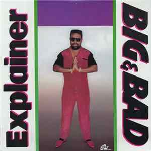 Explainer - Big & Bad flac