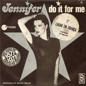 Jennifer - Do It For Me flac