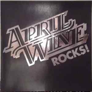 April Wine - April Wine Rocks ! flac