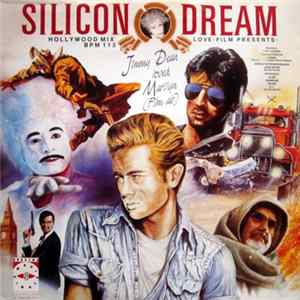 Silicon Dream - Jimmy Dean Loved Marilyn (Film Ab) (Hollywood Mix) flac