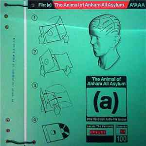 The Animal Of Anham All Asylum - File: (A) flac