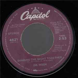 Dr. Hook - Sharing The Night Together / You Make My Pants Want To Get Up And Dance flac