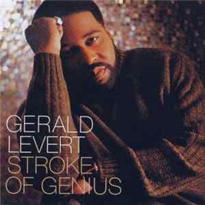 Gerald Levert - Stroke Of Genius flac