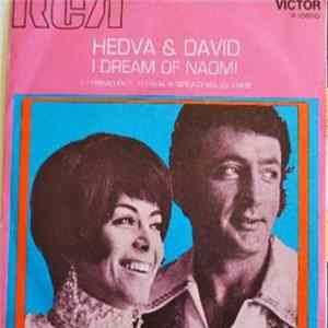 Hedva & David - I Dream Of Naomi / Can We Go On flac