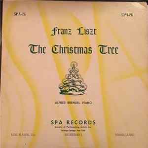 Liszt, Alfred Brendel - The Christmas Tree flac
