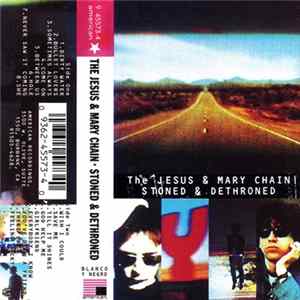 The Jesus & Mary Chain - Stoned & Dethroned flac