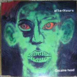 Afterhours - Cocaine Head flac