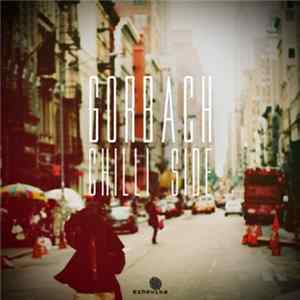 Gorbach - Chilli Side flac
