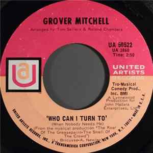 Grover Mitchell - Who Can I Turn To (When Nobody Needs Me) flac