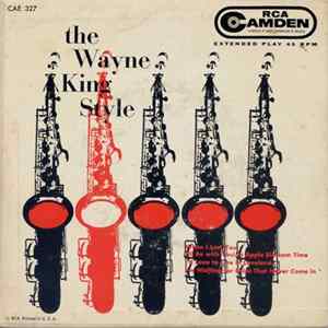 Wayne King And His Orchestra - The Wayne King Style flac