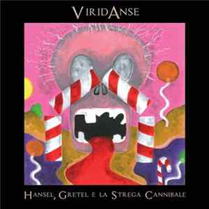Viridanse - Hansel, Gretel E La Strega Cannibale flac