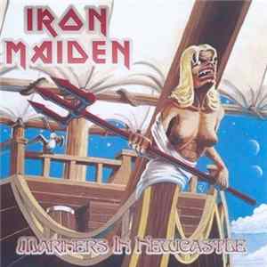 Iron Maiden - Mariners In Newcastle flac