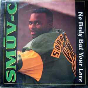 Smuv-C - No Body But Your Love flac