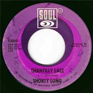 Shorty Long - Chantilly Lace / Your Love Is Amazing flac