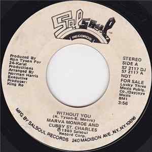 Marva Monroe And Cubby St. Charles - Without You flac