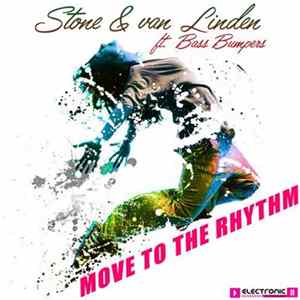 Stone & Van Linden Ft. Bass Bumpers - Move To The Rhythm flac