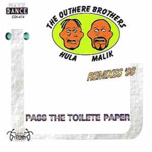 The Outhere Brothers - Pass The Toilet Paper (Remixes '98) flac