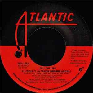 Phil Collins - Against All Odds (Take A Look At Me Now) = El Poder y La Pasion (Mirame Ahora) flac