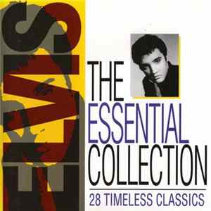 Elvis Presley - The Essential Collection flac
