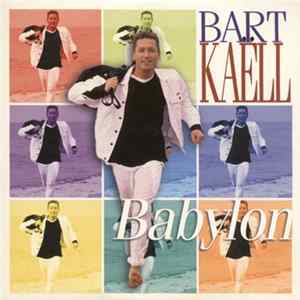 Bart Kaëll - Babylon flac