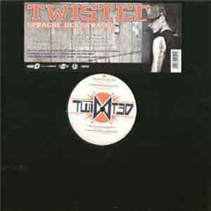 Twisted - Sprache Der Strasse flac
