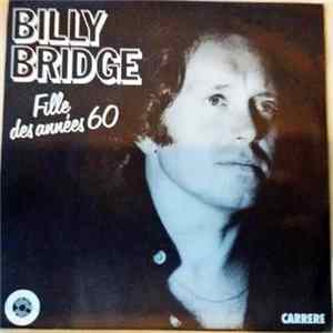 Billy Bridge - Fille Des Années 60 flac