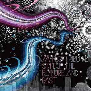 Various - M-flo Tribute - Stitch The Future And Past flac