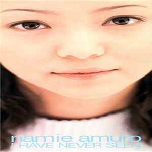 Namie Amuro - I Have Never Seen flac