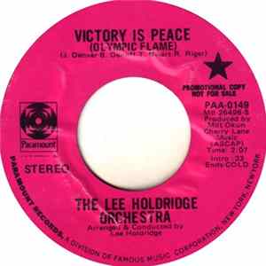 The Lee Holdridge Orchestra - Victory Is Peace (Olympic Flame) / Snow Frolic flac