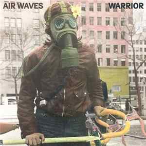 Air Waves - Warrior flac